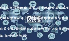 要查看tpWallet地址，您可以按照以下步骤进行操作