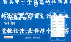 tpWallet导入私钥是什么意思在数字货币的世界中，